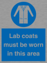 lab-coats-must-be-worn-in-this-area~